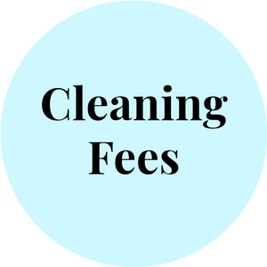 Cleaning Fees